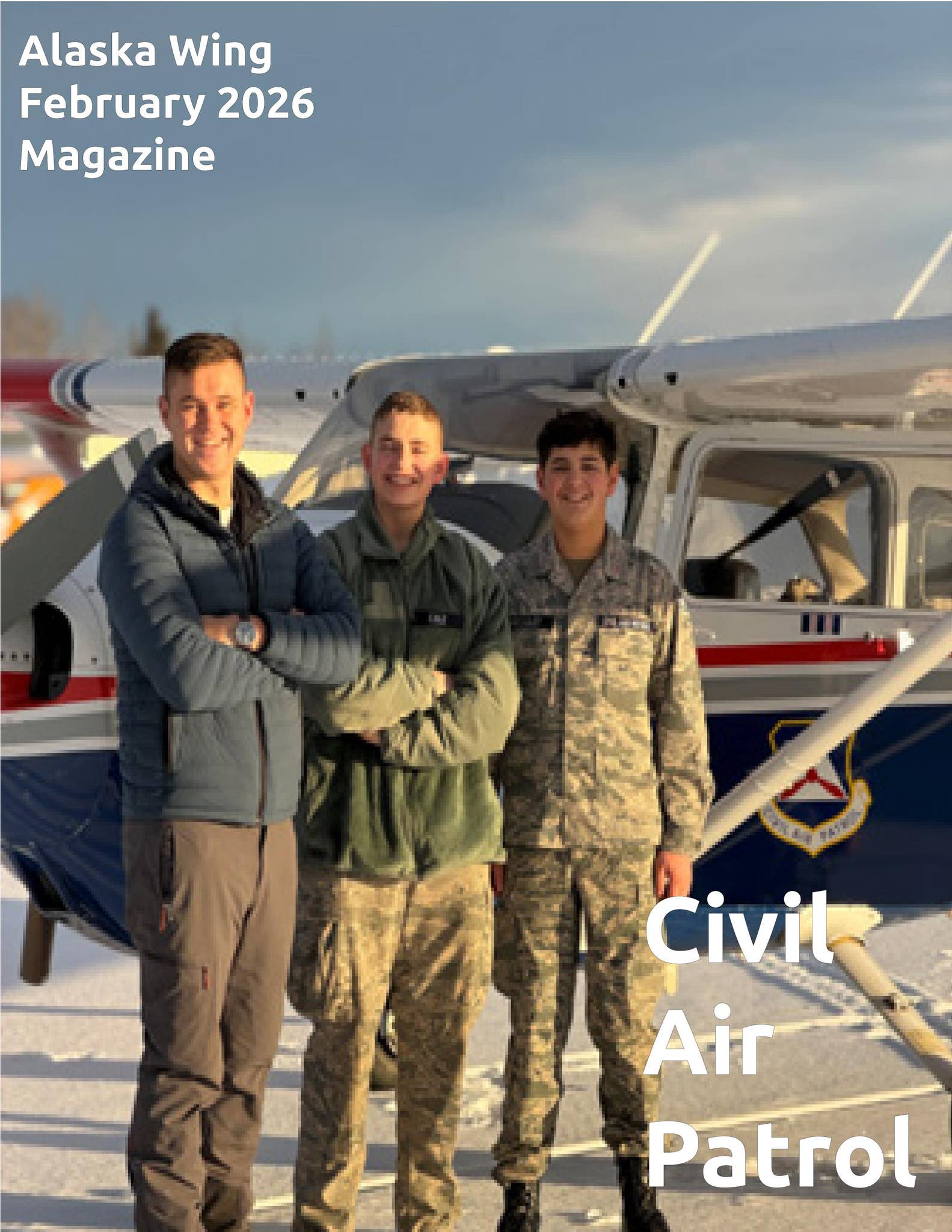 Civil Air Patrol, Alaska Wing Magazine, February 2026 by capakwg - Issuu