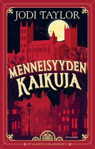 Jodi Taylor-Menneisyyden kaikuja-lukunayte