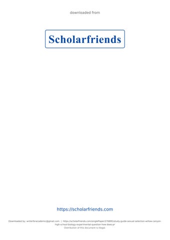 Study Guide > Sexual_Selection Willow Canyon High School BIOLOGY: Experimental Question: How does pr