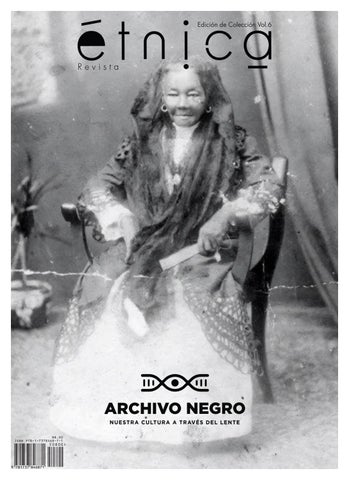 Revista étnica Vol.6: ARCHIVO NEGRO