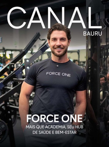 Canal Bauru - Ed. 5 - Capa Bauru / Force One (fev/mar/abr26)