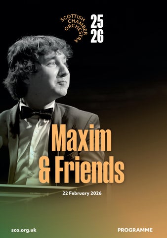 Maxim & Friends – Season 25/26 – Programme note