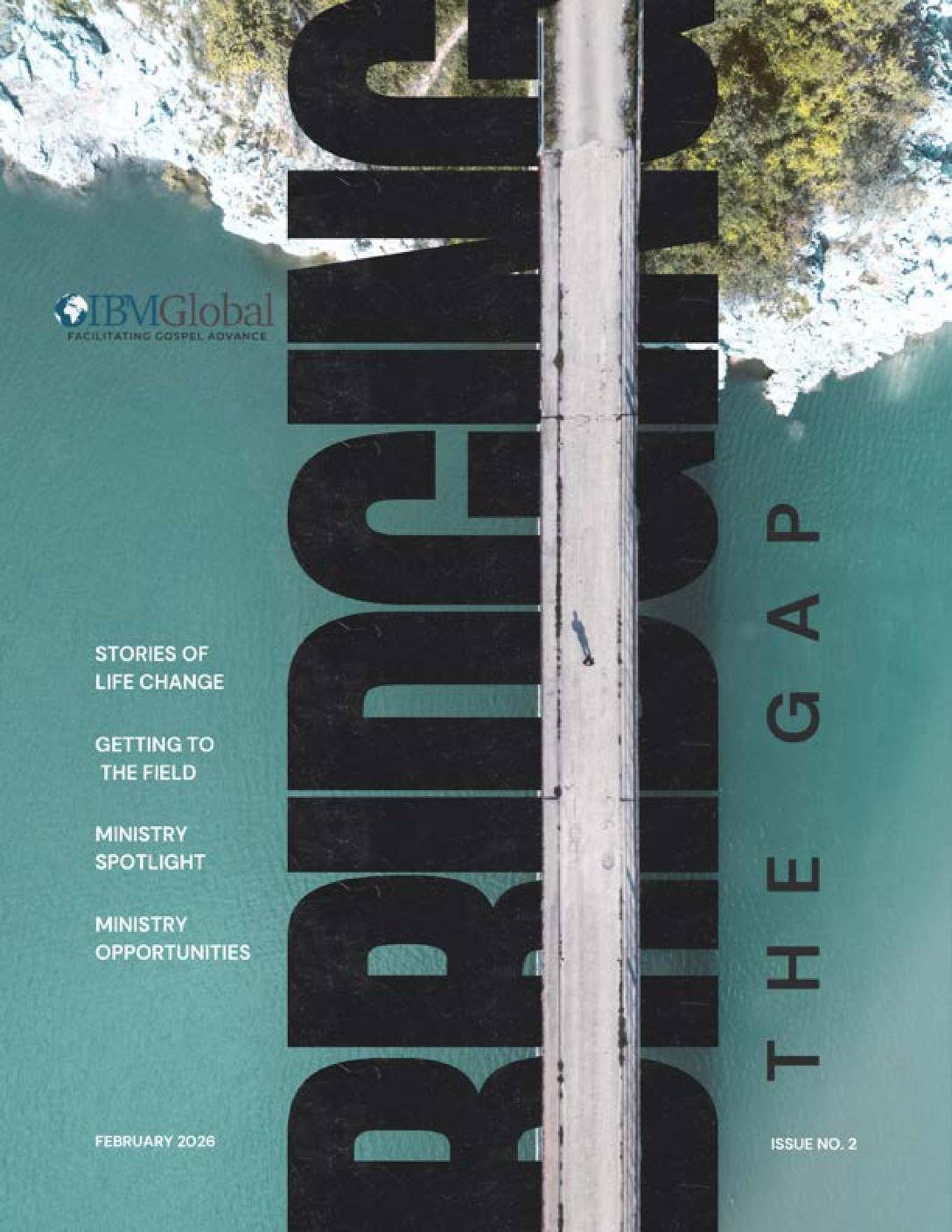 Bridging the Gap: Issue 2 (IBMG Magazine) by ibmglobal - Issuu