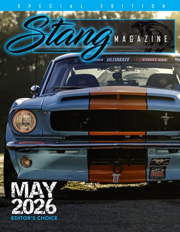 STANG Magazine May 2026: Editor's Choice Issue