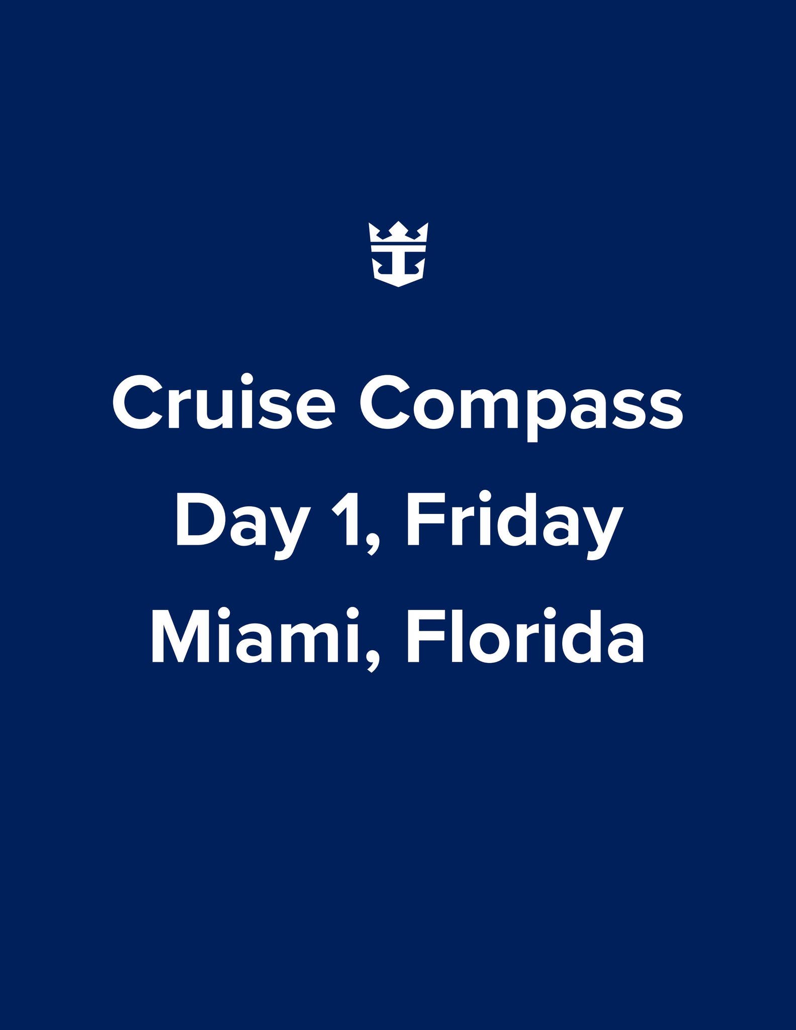 Wonder of the Seas 3-night Bahamas and Perfect Day Cruise Compass ...