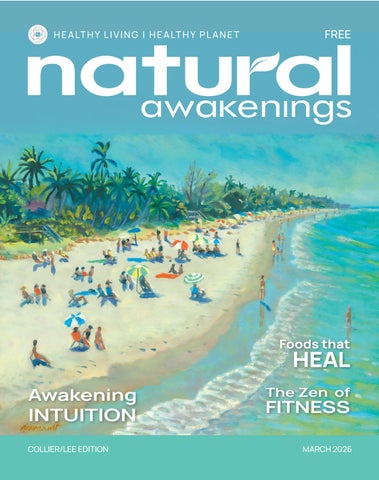 Natural Awakenings Naples/Fort Myers- March 2026