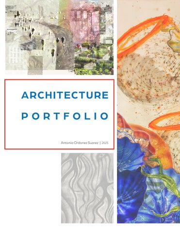 Antonia Ordonez Suarez Architecture Portfolio 