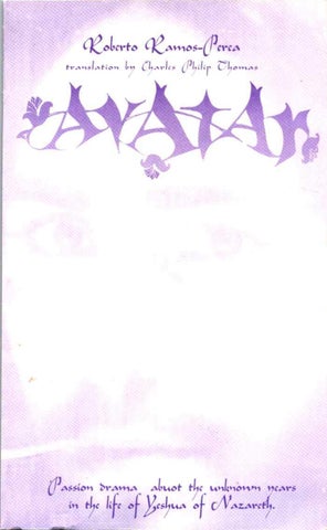 1999 AVATAR: the lost years of Jesus by Roberto Ramos-Perea (english) 