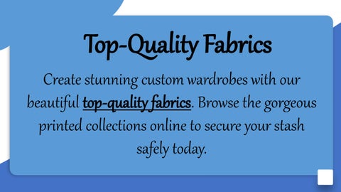 Top-Quality Fabrics
