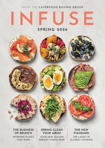 INFUSE magazine from The Caterfood Buying Group. Spring 2026