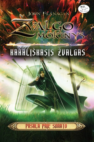 Karališkasis žvalgas. Pasala prie Sorato. Žvalgo mokinys. 18 knyga