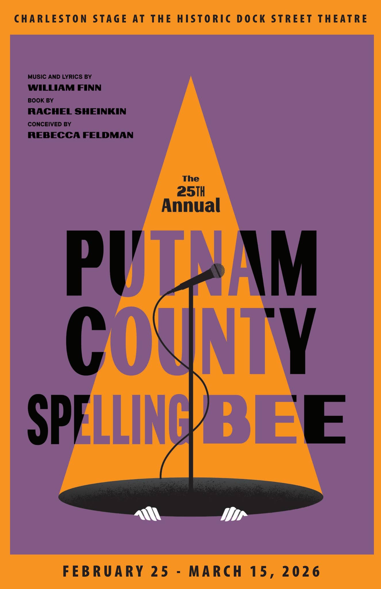 "The 25th Annual Putnam County Spelling Bee" Program by Charleston Stage - Issuu