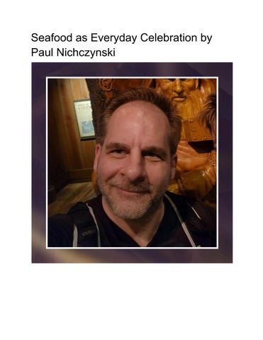 Seafood as Everyday Celebration by Paul Nichczynski