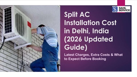 Split AC Installation Cost in Delhi, India (2026 Updated Guide)