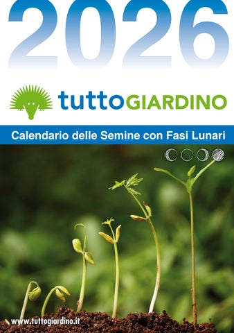 Calendario delle semine 2026- con fasi lunari- tuttoGIARDINO