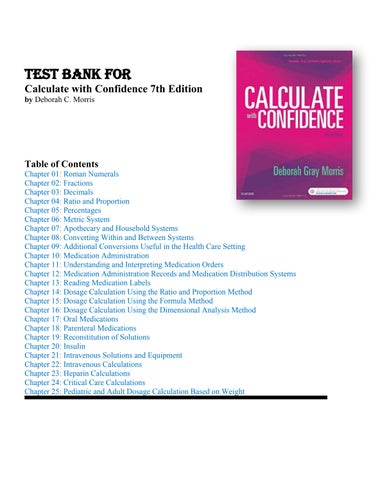 Test Bank Calculate with Confidence 7th Edition by Deborah C. Morris Chapter 1-25