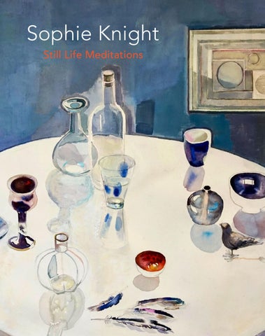 Sophie Knight | Still Life Meditations