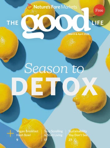 The Good Life March & April 2026