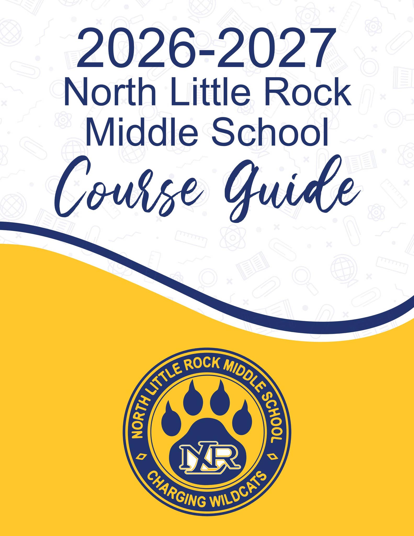 2026-2027 Middle School Course Guide by northlittlerockschooldistrict ...