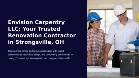 Envision Carpentry LLC – Trusted Renovation Contractor in Strongsville, OH | Custom Carpentry & Home