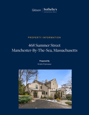 468 Summer Street | Property Information Packet