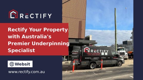 Rectify Your Property with Australia's Premier Underpinning Specialist