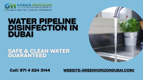 Water Pipeline Disinfection in Dubai – Safe & Clean Water Guaranteed