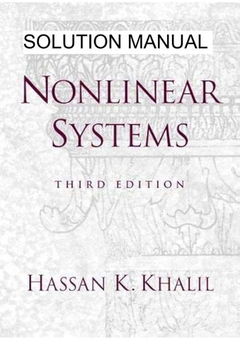 Complete Solution Manual for Nonlinear Systems 3rd edition Hassan K. Khalil