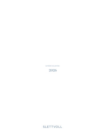 Slettvoll Moebler 灯饰目录 · Slettvoll 户外 2026 ENG 第 3 页