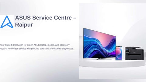 ASUS Service Centre In Raipur |Customer Care & Technical Support