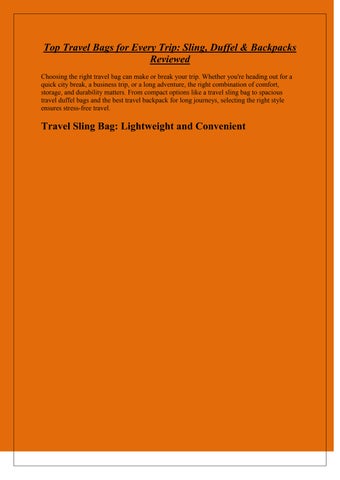 Top Travel Bags for Every Trip Sling, Duffel & Backpacks Reviewed