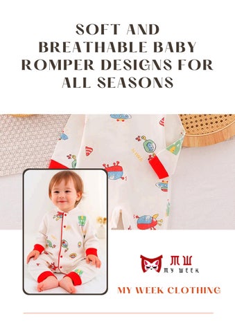 Soft and Breathable Baby Romper Designs for All Seasons