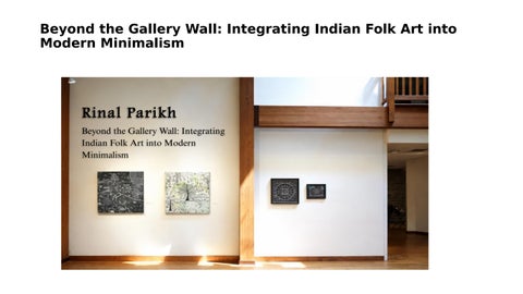 Indian Folk Art: Adding Warmth to Modern Minimalism