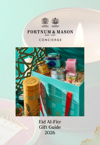 Fortnum's Concierge Eid al-Fitr Gift Guide 2026