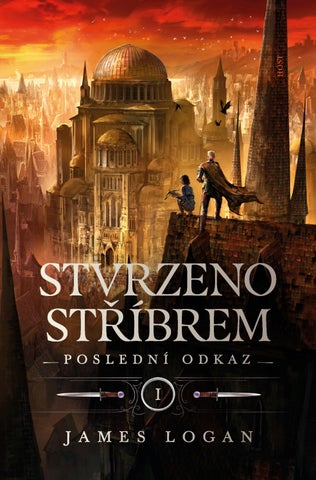 James Logan: Stvrzeno stříbrem — ukázka