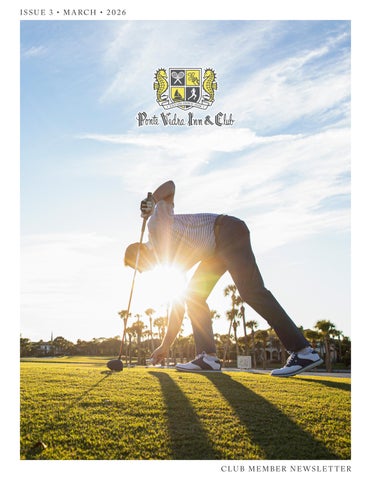 Ponte Vedra Inn & Club Newsletter | March of 2026