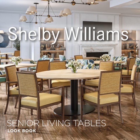 Shelby Williams Senior Living Tables