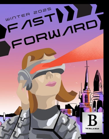 Bull & Bear | Winter 2025 - Fast Forward