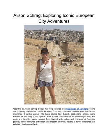 Alison Schrag: Exploring The Iconic European City Adventures