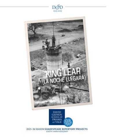King Lear (La Noche Llegará) David Geffen School of Drama 2026