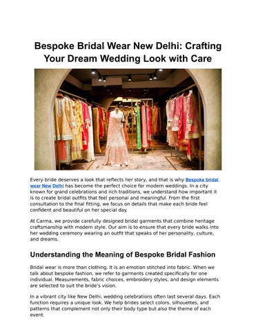 Bespoke Bridal Wear New Delhi_ Crafting Your Dream Wedding Look with Care