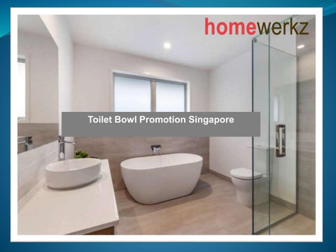 Toilet Bowl Promotion Singapore