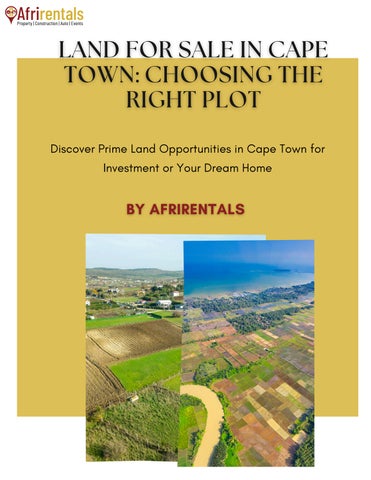 Land for Sale in Cape Town Choosing the Right Plot