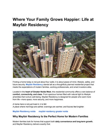 Where Your Family Grows Happier: Life at Mayfair Residency