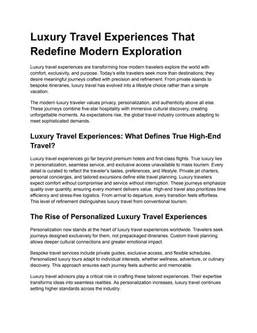 Luxury Travel Experiences That Redefine Modern Exploration