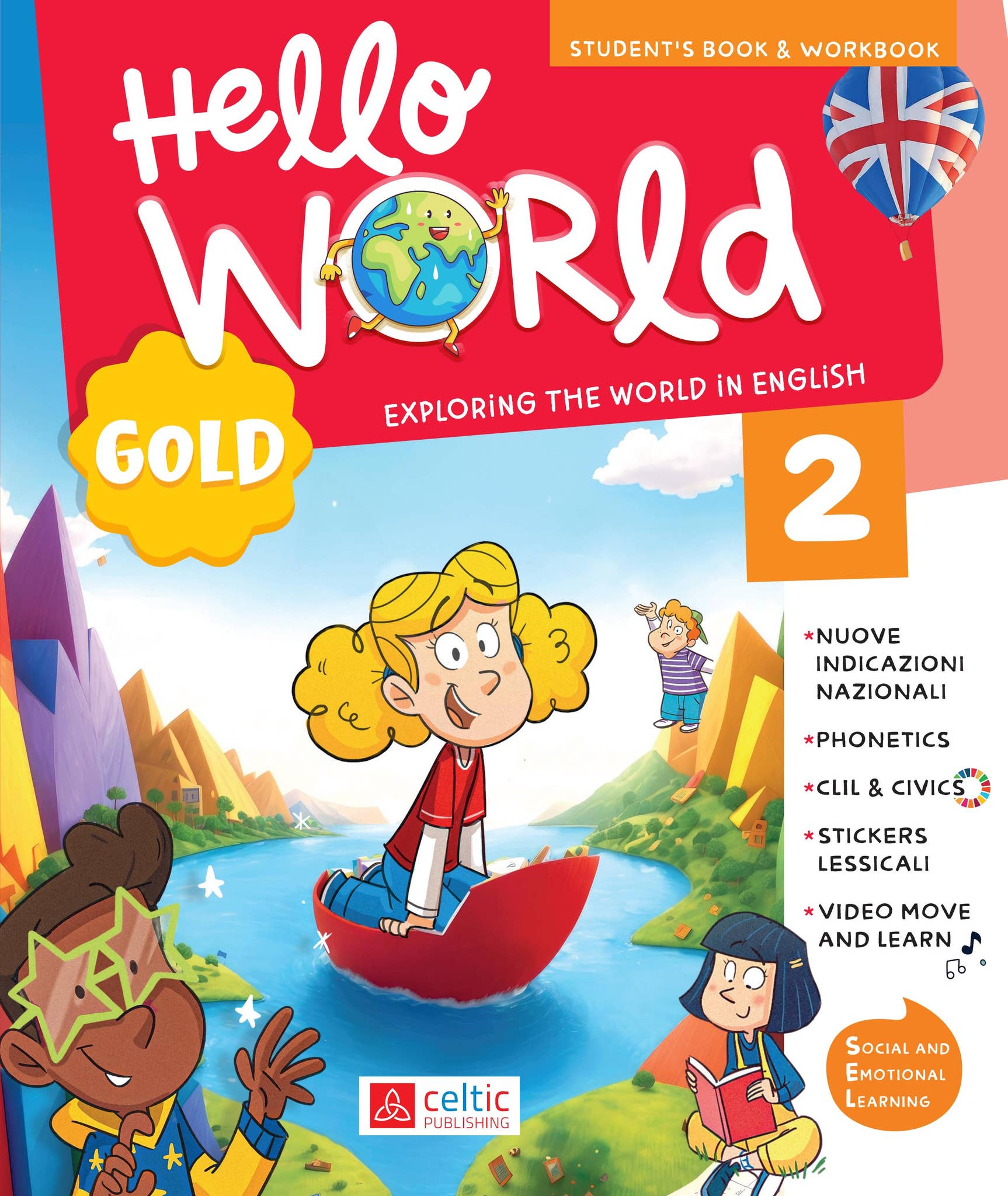 Hello World Gold 2 by Gruppo Editoriale Raffaello - Issuu