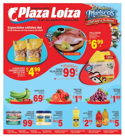 Plaza Loiza Válido Febrero 26-Marzo 4