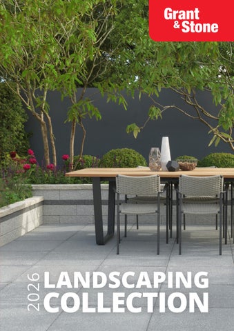 Grant & Stone - The Landscaping Collection 2026