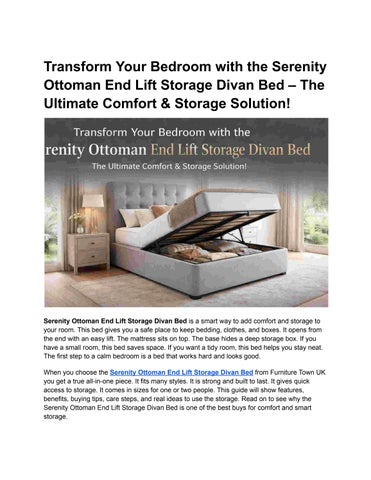 Transform Your Bedroom with the Serenity Ottoman End Lift Storage Divan Bed | Best UK Deals