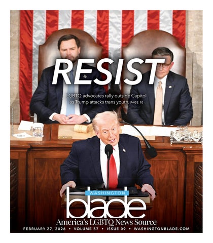 Washington Blade, Volume 57, Issue 09, February 27, 2026